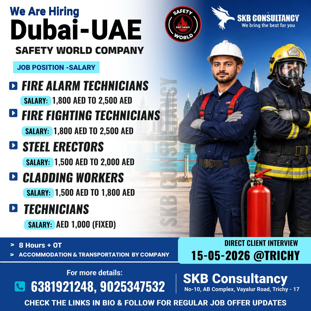 HIRING FOR DUBAI – SAFETY WORLD COMPANY