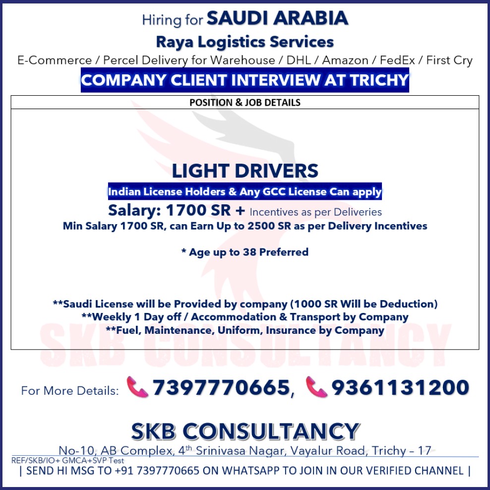 HIRING FOR SAUDI ARABIA -RAYA LOGISTICS