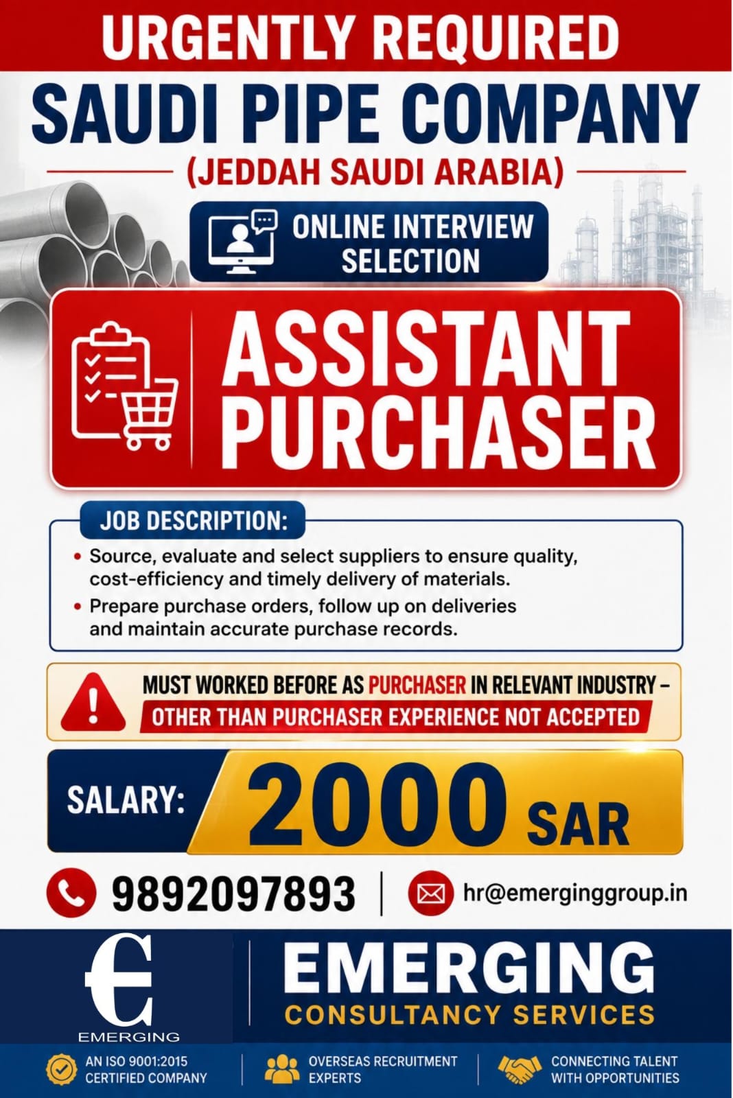 URGENTLY REQUIRED FOR SAUDI ARABIA PIPE COMPANY (JEDDAH)
