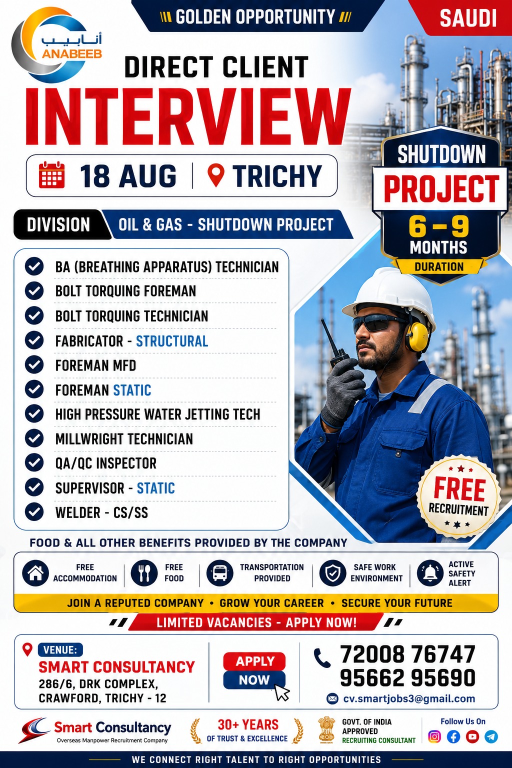🟡 GOLDEN OPPORTUNITY – SAUDI ARABIA 🟡 Direct Client Interview – ANABEEB Oil & Gas Shutdown Project 📅 18 August | 📍 Smart Consultancy, Trichy