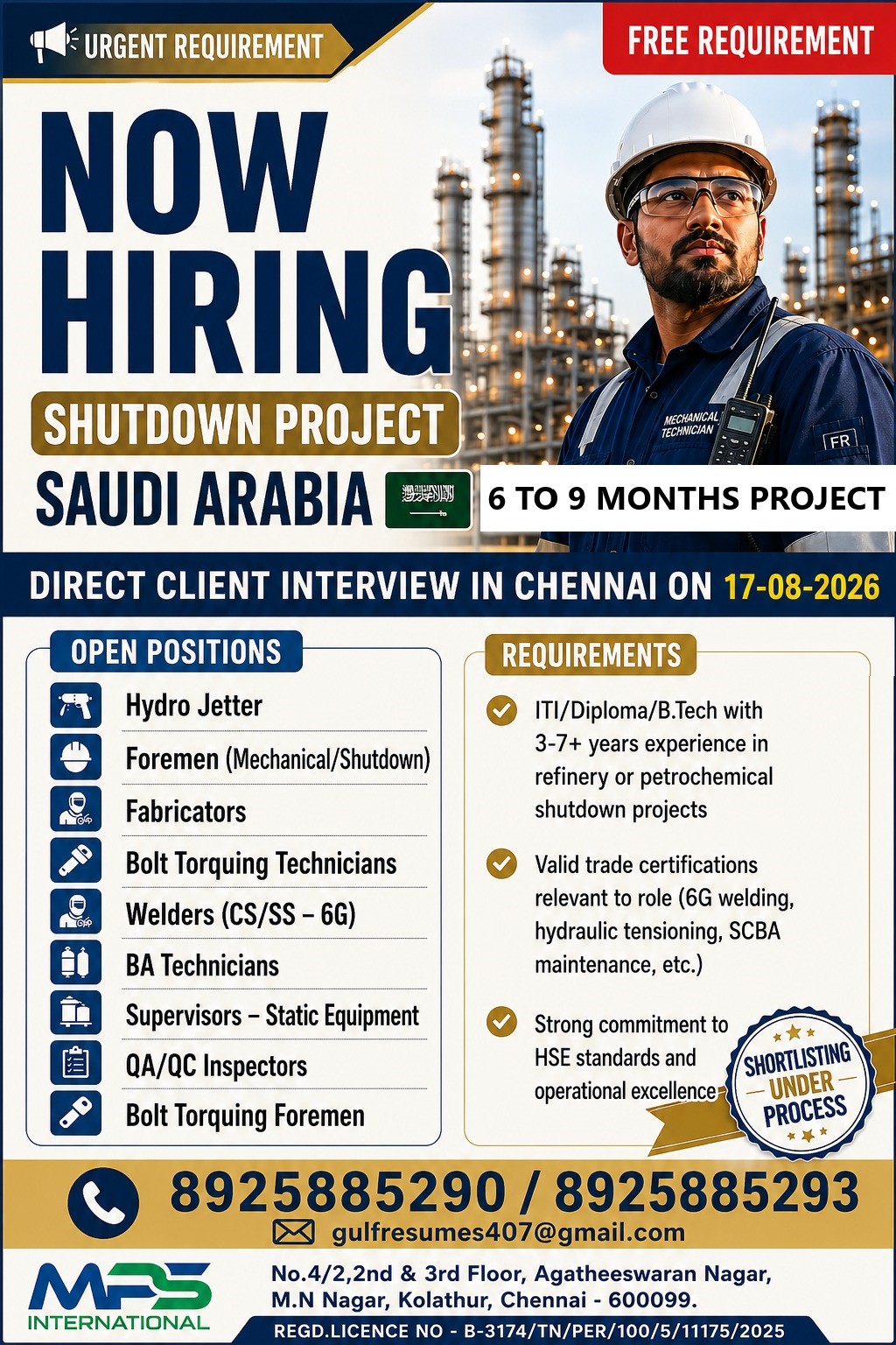 URGENT REQUIREMENT FREE REQUIREMENT NOW HIRING SHUTDOWN PROJECT SAUDI ARABIA 6 TO 9 MONTHS PROJECT DIRECT CLIENT INTERVIEW IN CHENNAI ON 17-08-2026 By MPS INTERNATIONAL / August 12, 2026