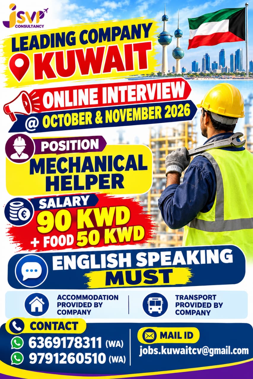 Mechanical Helper job vacancy for kuwait online interview @ October 2026